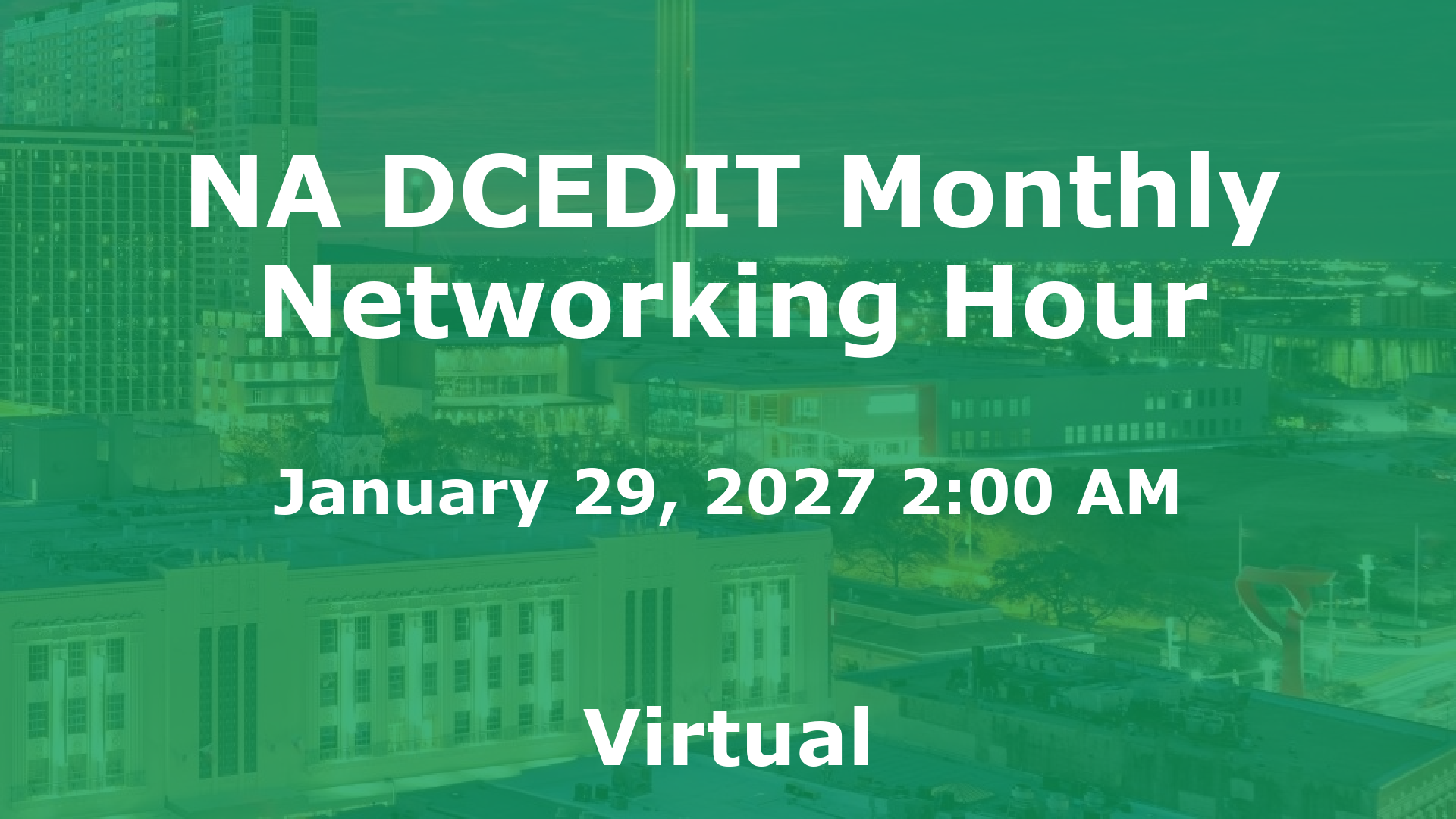 NA DCEDIT Monthly Networking Hour event image